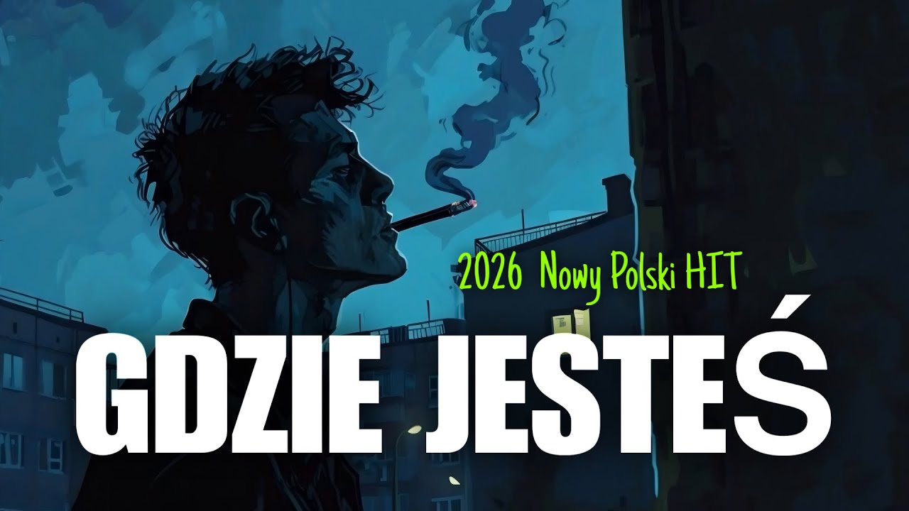 Gdzie jesteś (2026) 🔥 Nowy Polski Hit | M TooMusic