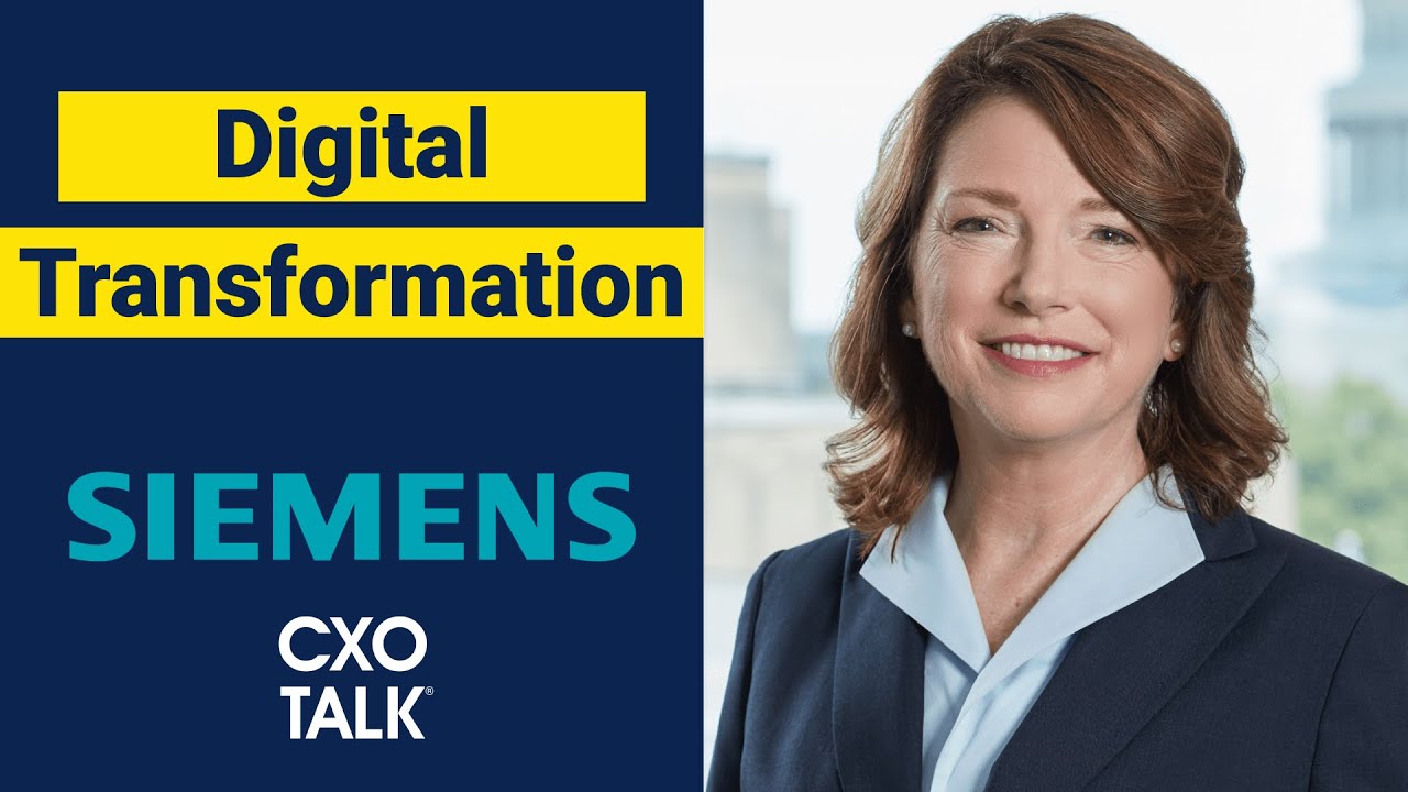 Digital Transformation at Siemens USA (CxOTalk #330)
