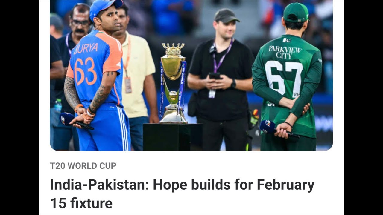 So file goes to Pak PM for final approval. Match is on?