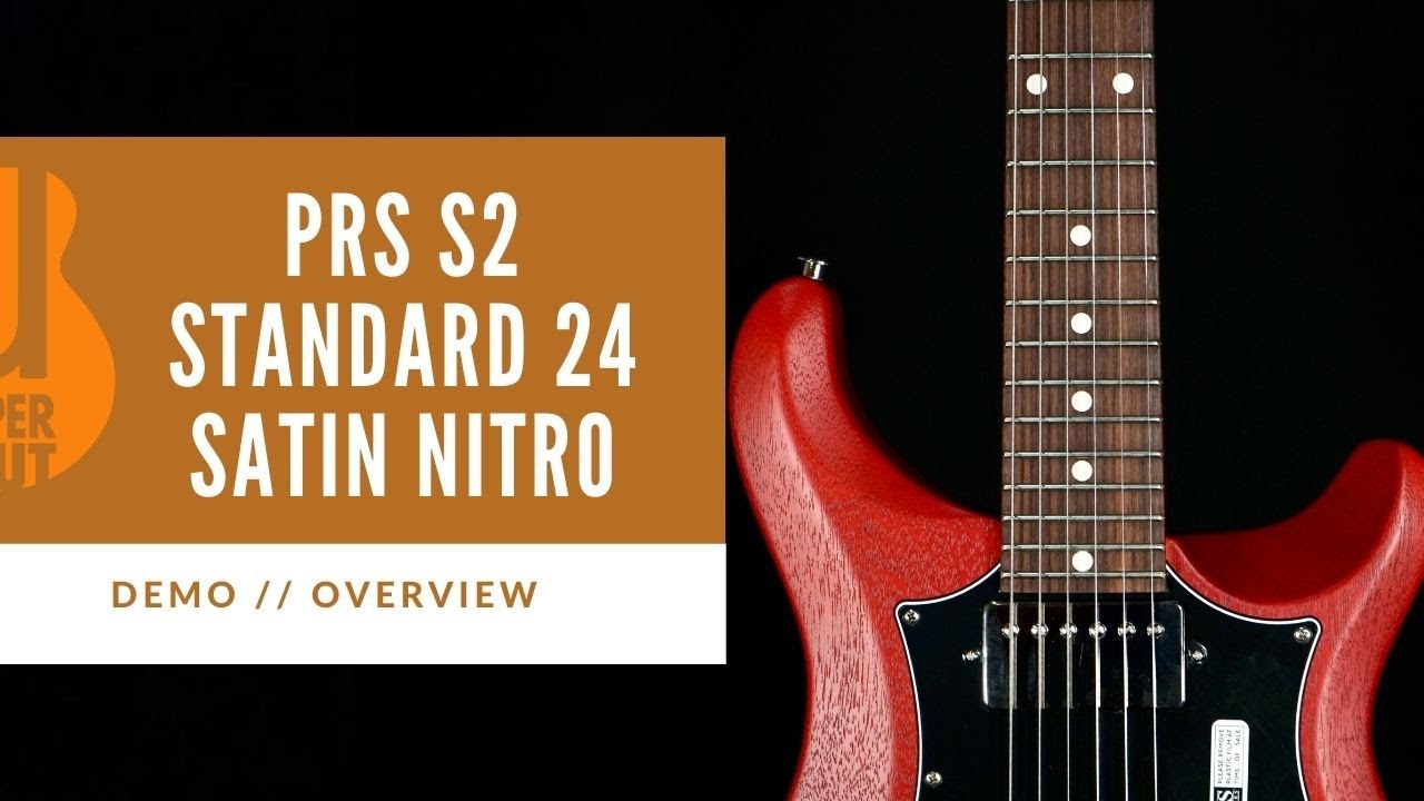 SETTING A HIGH STANDARD | PRS S2 Standard 24 Satin