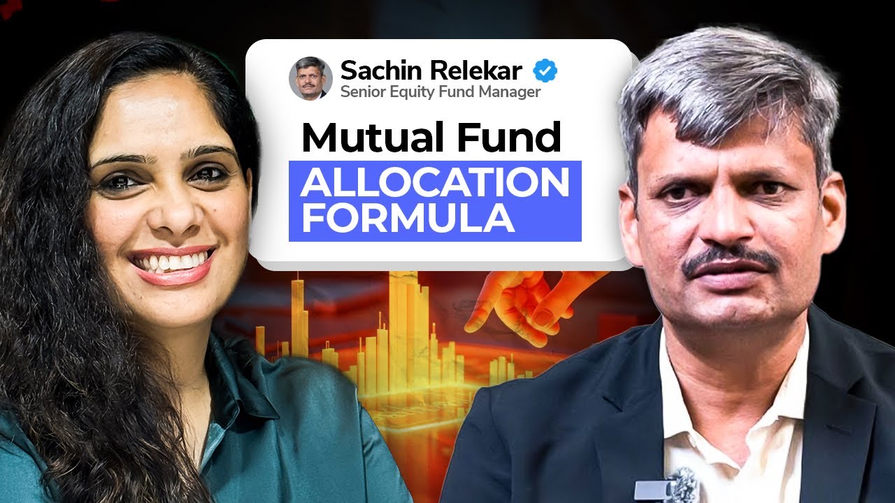 How to get the right allocation in your mutual fund portfolio? ft. Sachin Relekar