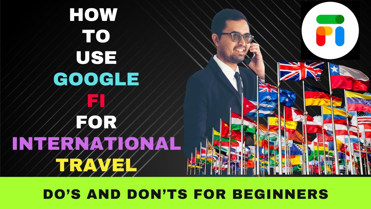 Как использовать Google Fi для международных поездок: что можно и чего нельзя делать