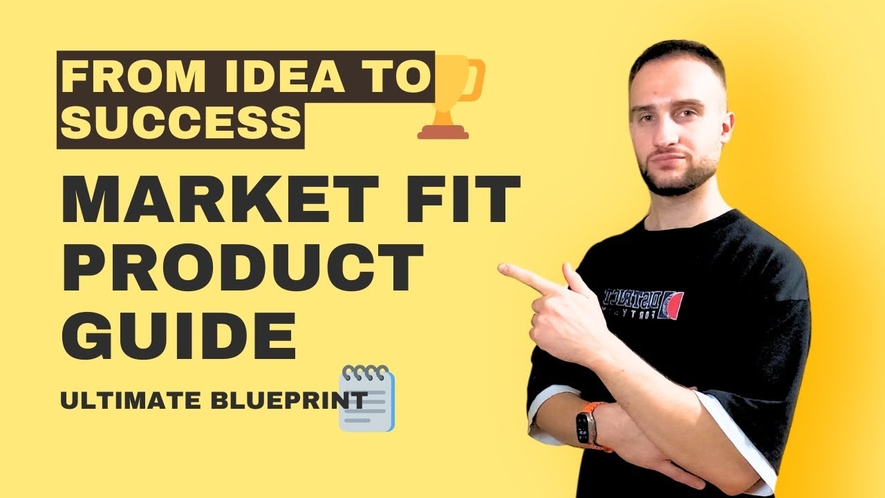 Market Fit Product Guide: The Ultimate Blueprint for Success
