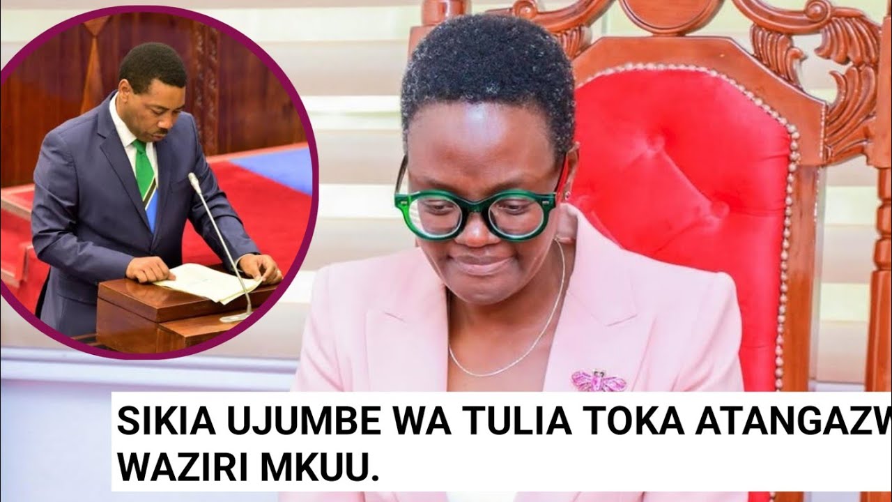 HUU HAPA UJUMBE WA KWANZA WA DR TULIA TOKA ATANGAZWE WAZIRI MKUU.