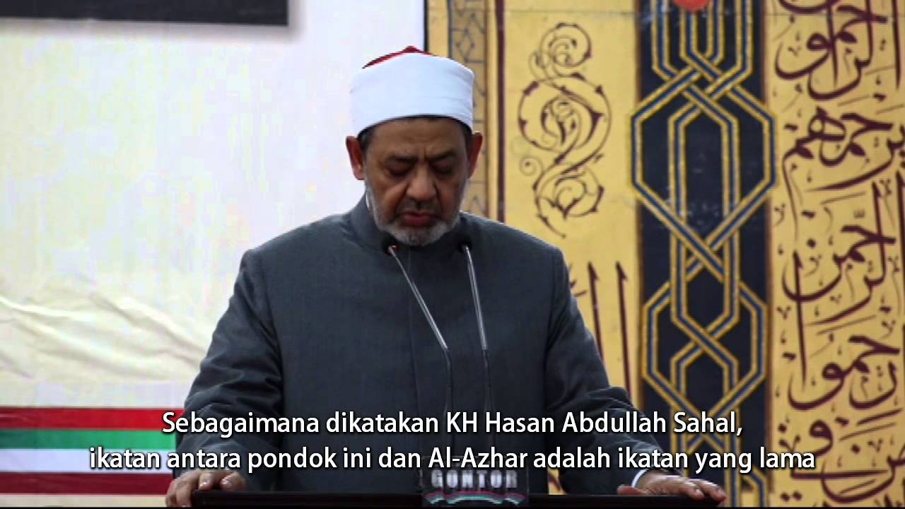 Subtitle Indonesia - Pidato Grand Syaikh Al-Azhar di Gontor - Part 1
