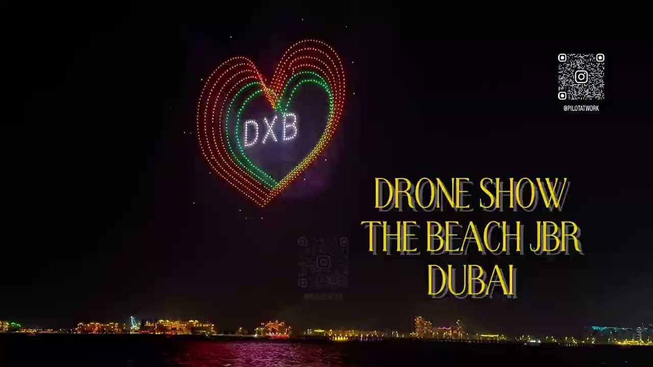 DRONE SHOW THE BEACH JBR DUBAI