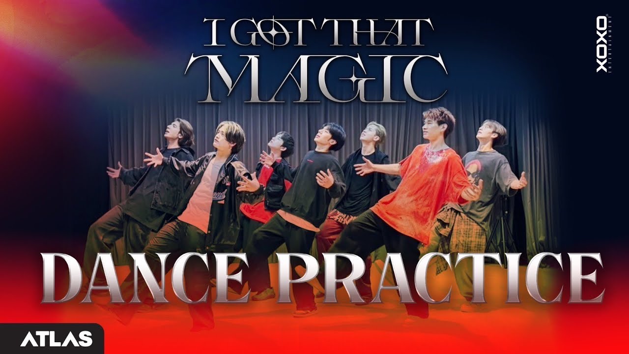 ATLAS - I GOT THAT MAGIC (Prod. by benlussboy) l Dance Practice