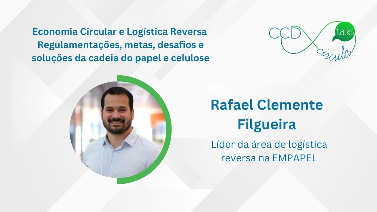 Circula Talks - Economia circular e logóstica reversa na cadeia do papel e celulose
