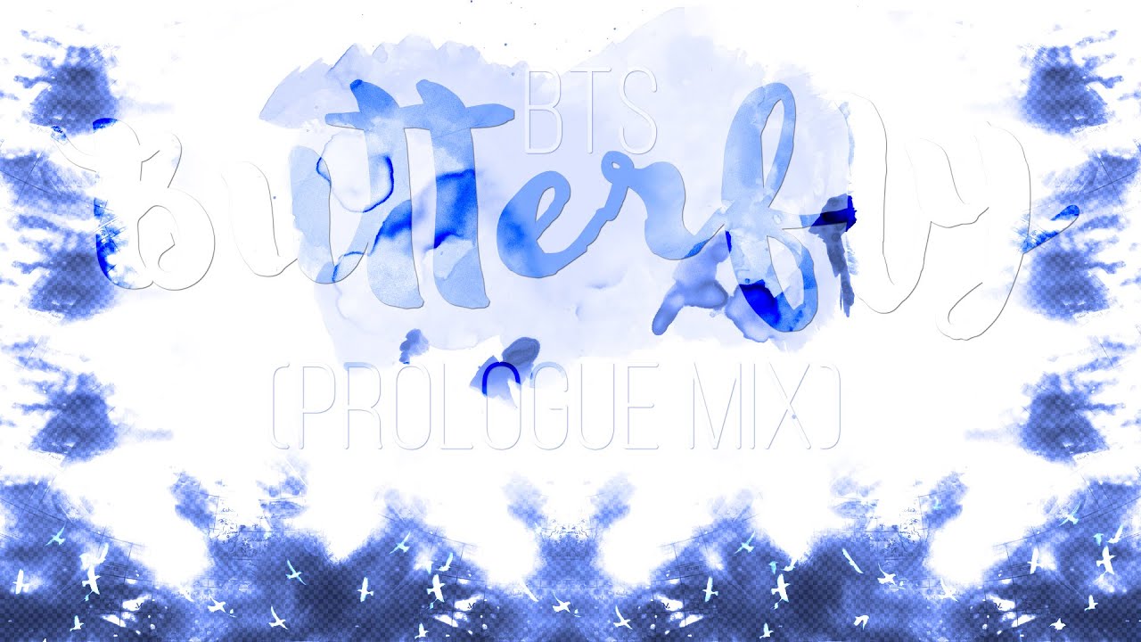 BTS - Butterfly(Prologue mix) (Color Coded [Eng/Han/Rom])
