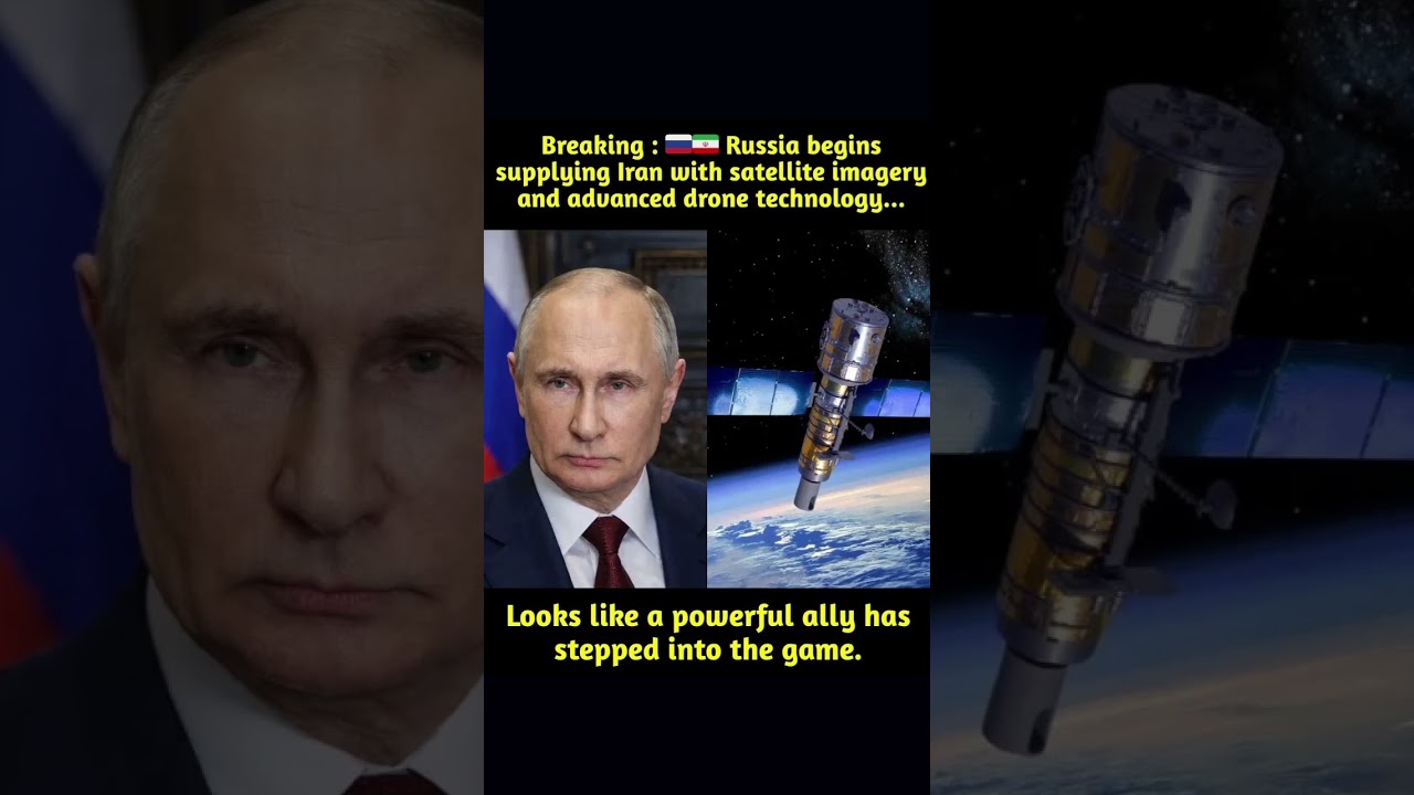 Russia is reportedly stepping up its support for Iran by providing satellite imagery and