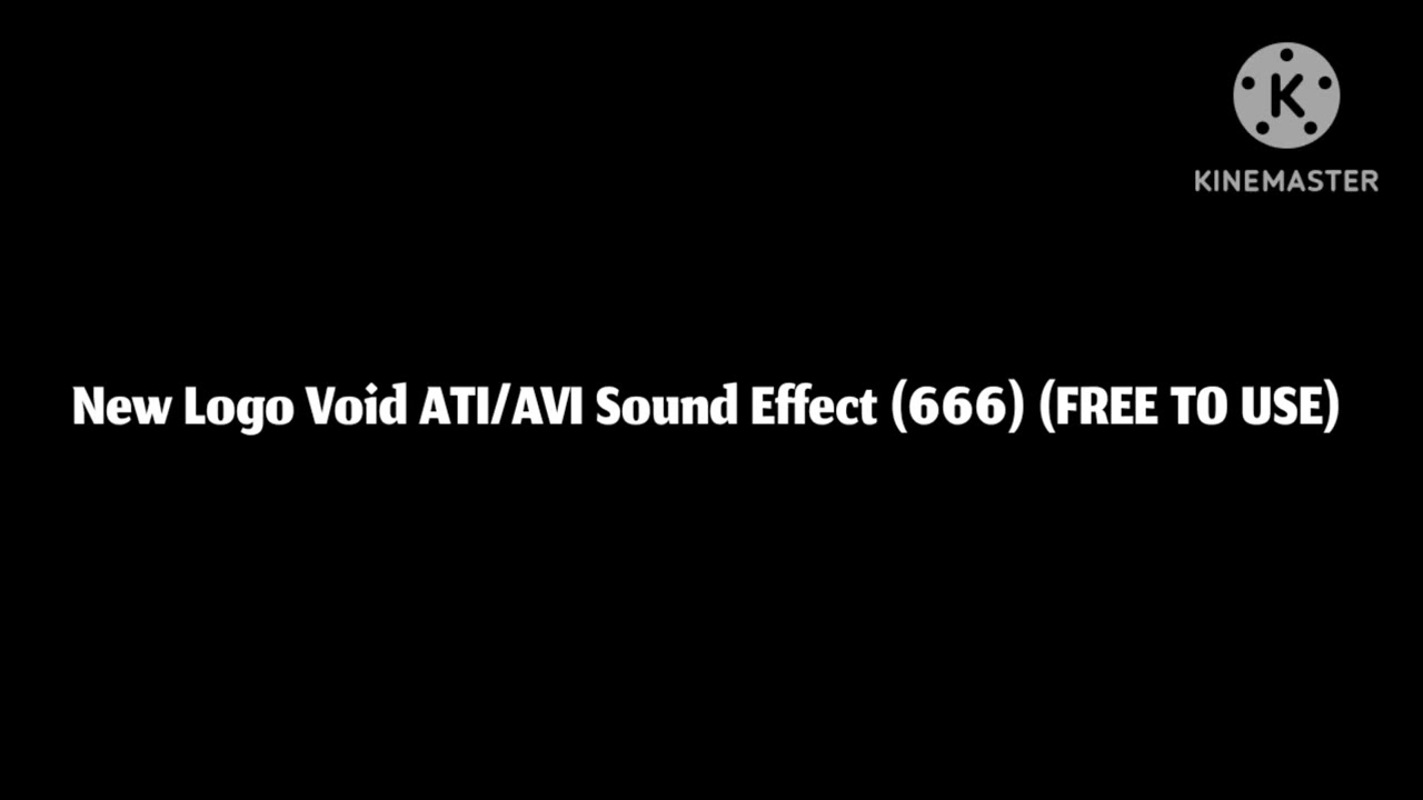 New Logo ATI AVI Void Sound Effect 
