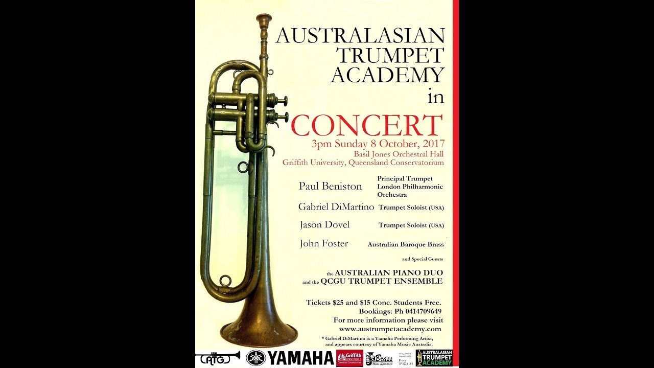 Australasian Trumpet Academy 2017 in Concert, Director John Foster and guest soloists