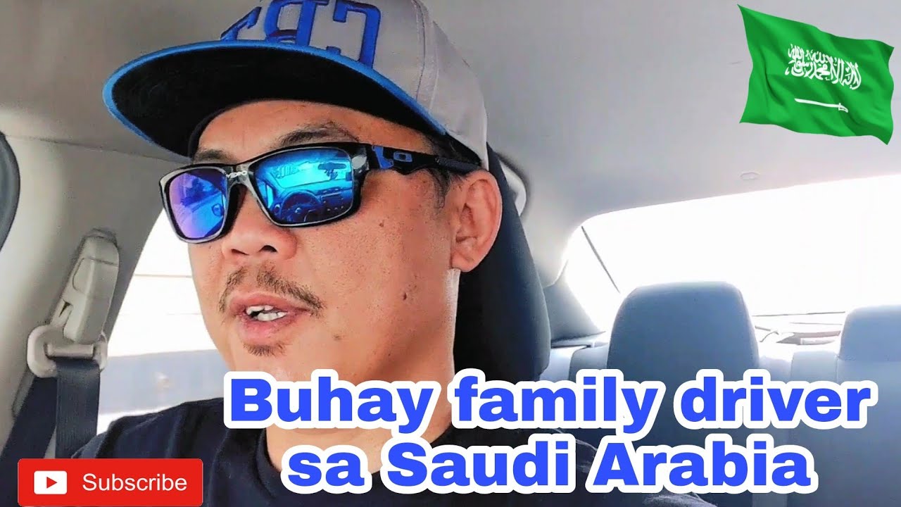 Buhay Family driver in Saudi arabia