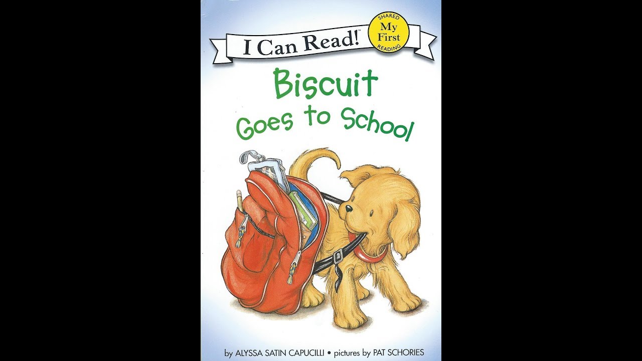 Biscuit Goes to School (Biscuit)