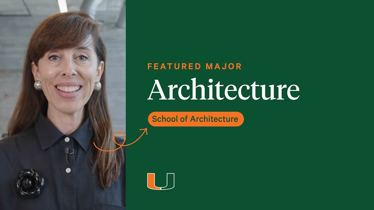 Featured Majors: School of Architecture
