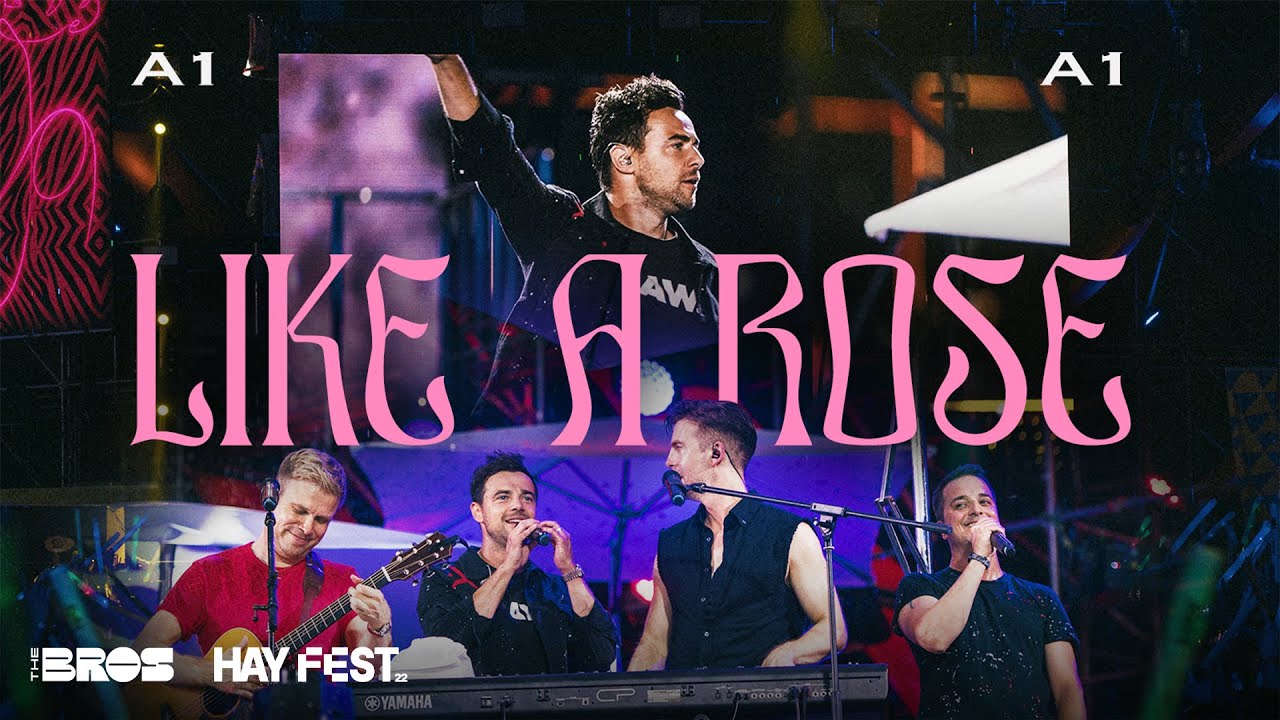 LIKE A ROSE - @a1BandOfficial live at #HAYFEST