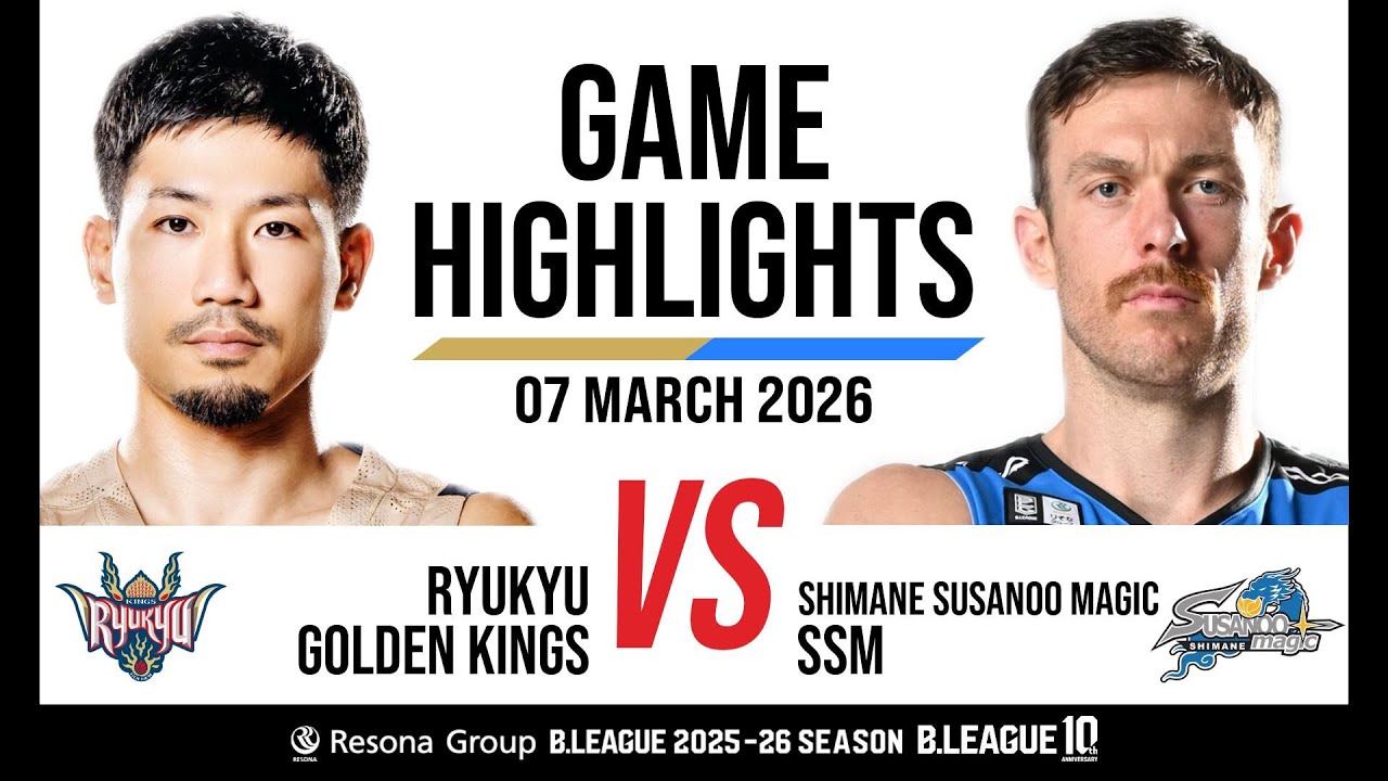 Ryukyu Golden Kings vs. Shimane Susanoo Magic - Game Highlights