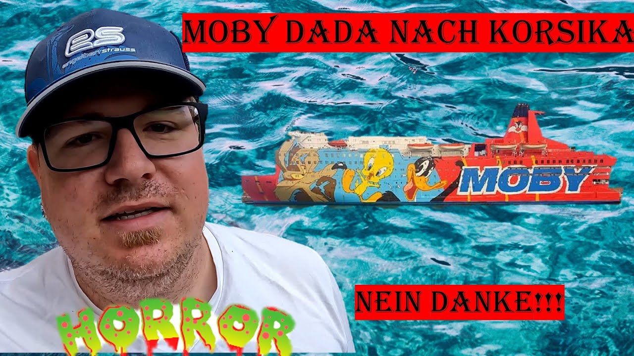 Mit Moby Dada nach Korsika? Nein Danke! | Moby Lines