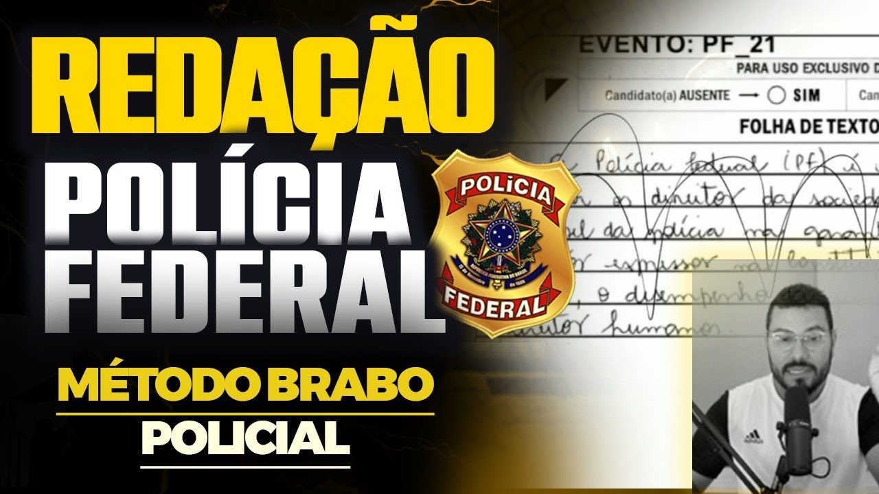 CONCURSO PF 25: REDAÇÃO NO PASSO A PASSO (Banca CEBRASPE)