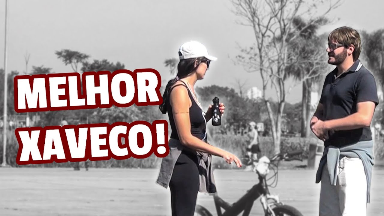 O MELHOR XAVECO DO MUNDO