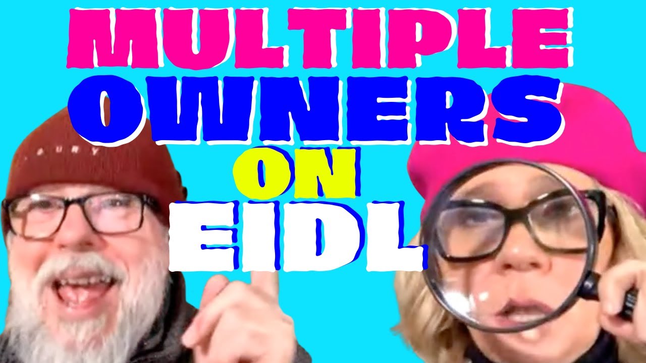 SBA EIDL loan approved | Multiple Owners | Signatures from ALL Owners