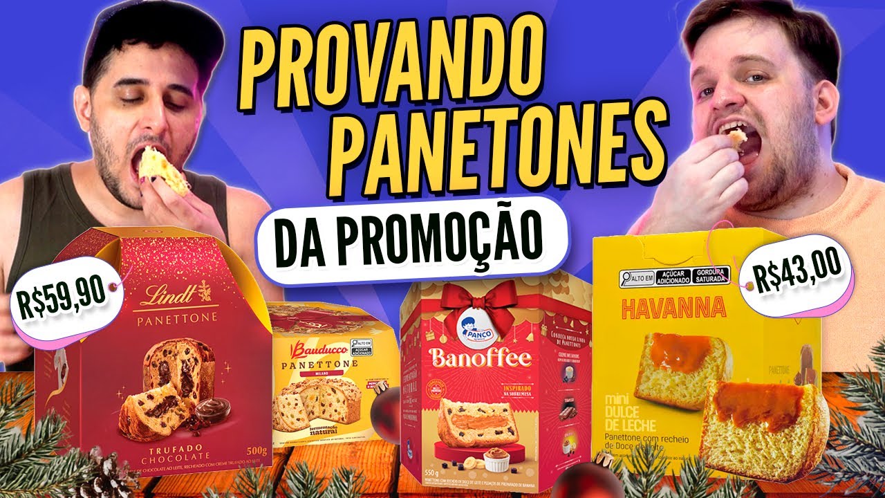 PROVANDO PANETONES EM PROMO&Ccedil;&Atilde;O
