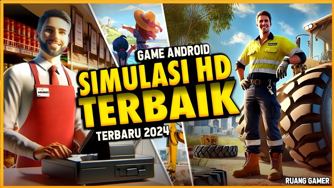 15 Game Android Simulasi HD Terbaik 2024 | Offline/Online