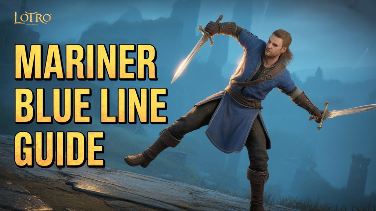 LOTRO: MARINER (Blue line) rotation, virtues, LI and Combat. *time stamped*