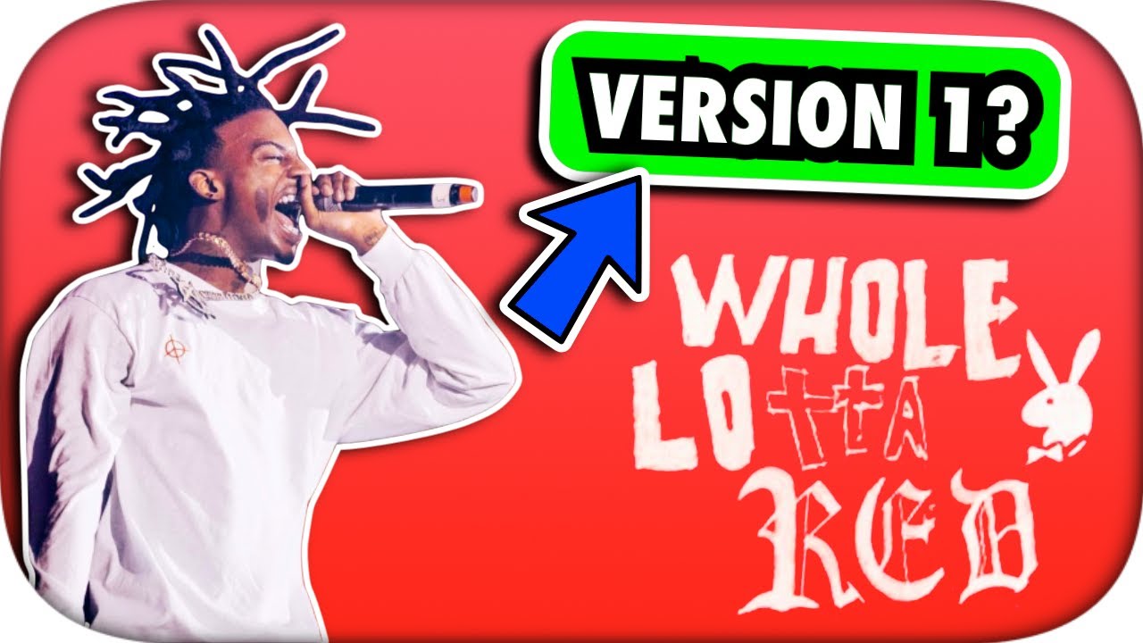 Playboi Carti Whole Lotta Red VERSION 1 (Original) *EXPLAINED*