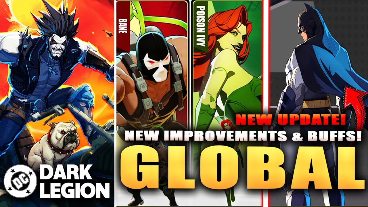 *NEW* GLOBAL UPDATE! POISON IVY, PENGUIN & BANE CHANGES! (DC: Dark Legion)