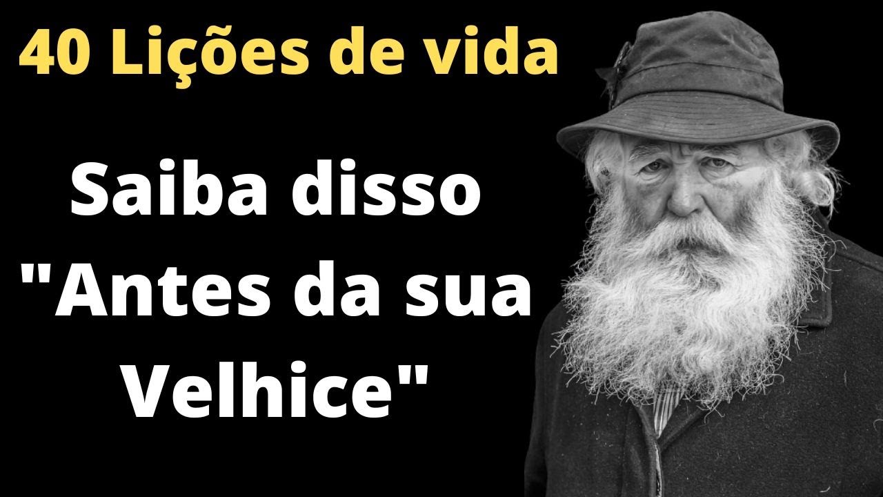 40 Lições de Vida de um Senhor de 80 anos
