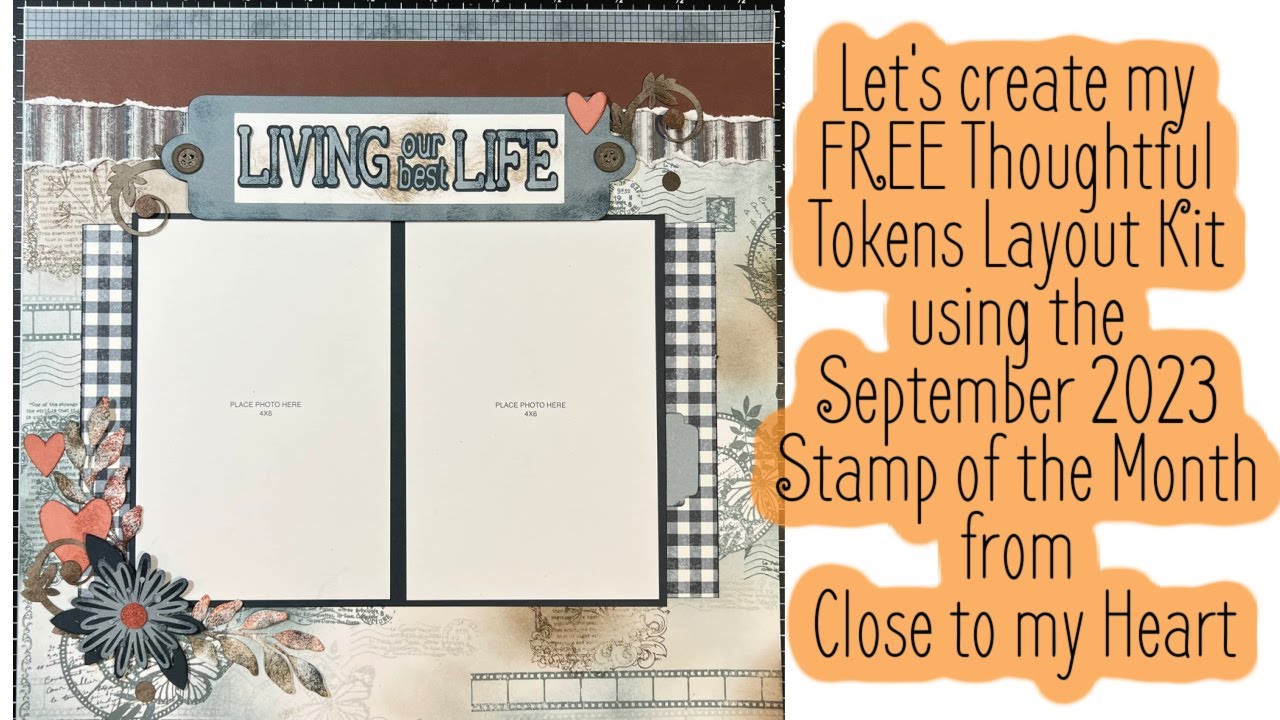 Thoughtful Tokens Stamp of the Month Sept 2023 CTMH FREE Layout Kit w/purchase -Make your own paper!