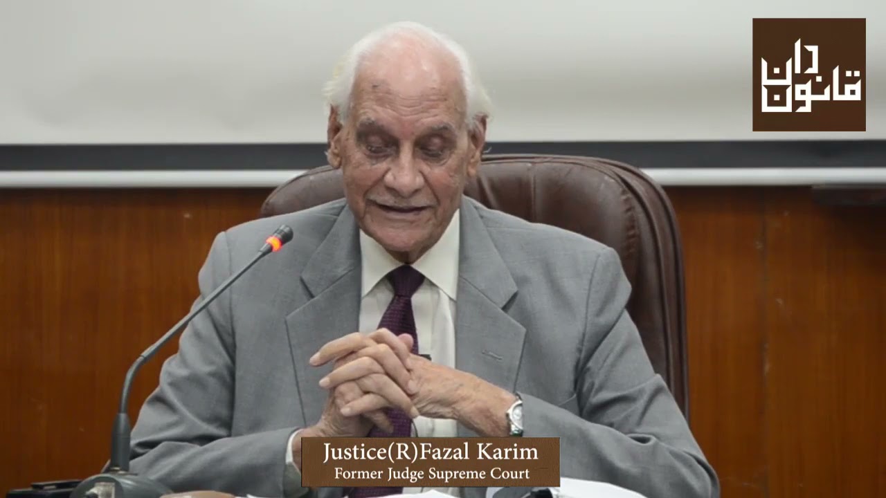 Justice (R) Fazal Karim's lecture on Judgment Writing and thinking perspective of Judges