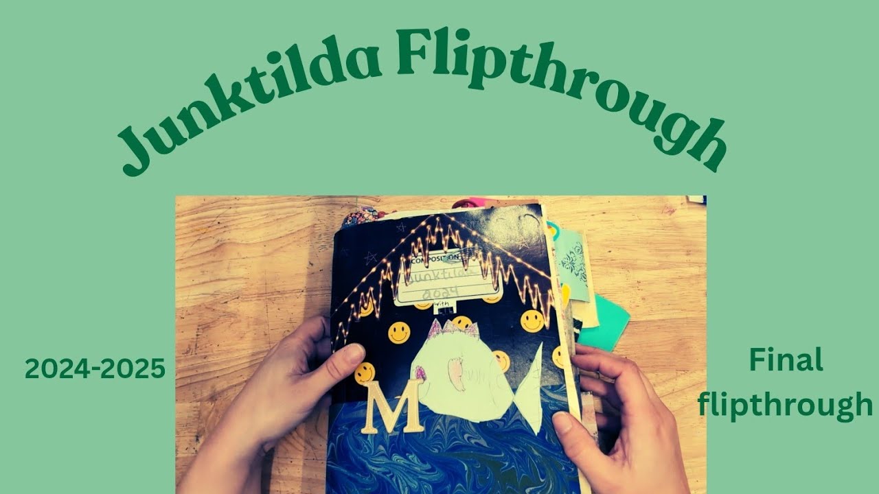 Final 2024-2025 Junktilda flipthrough #flipthrough #junkjournal #papercraft #gluebook #mixedmedia 