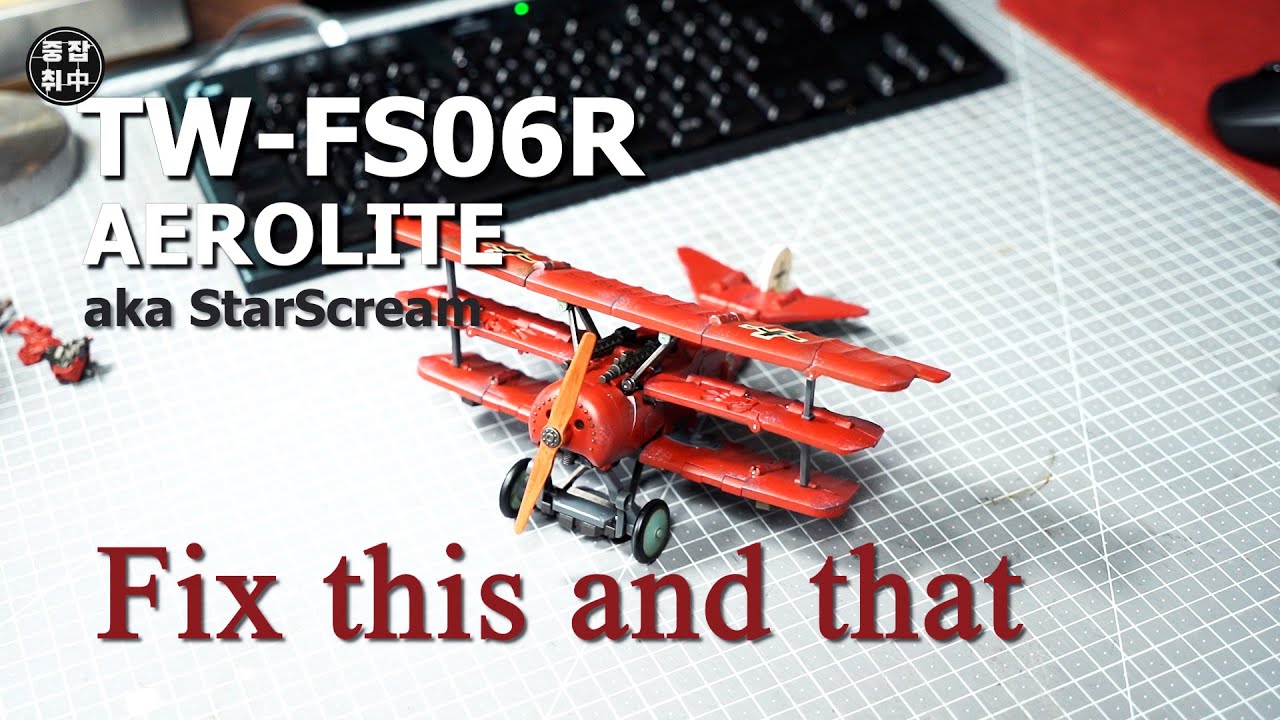 Fix this and that | TW-FS06R WW1 StarScream - toyworld