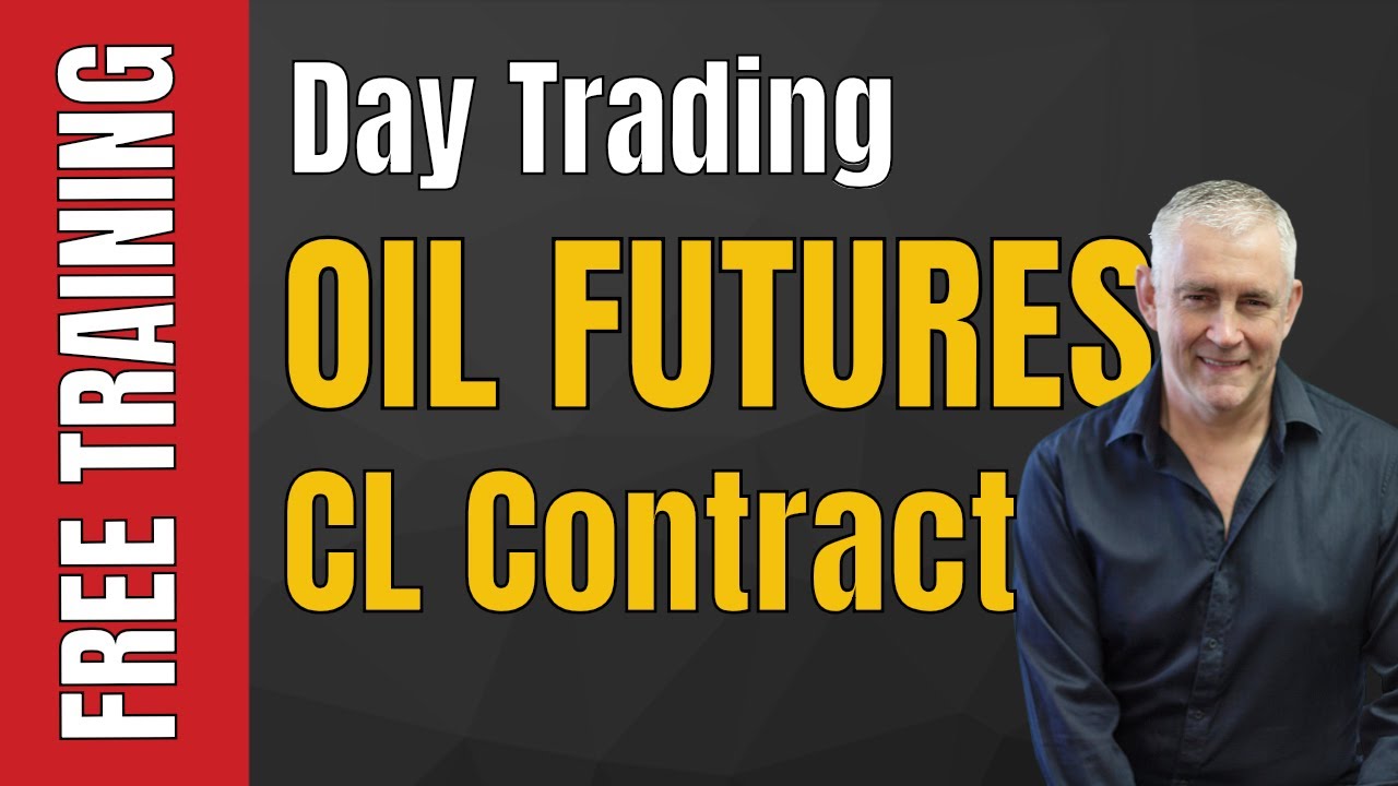 Day Trading Oil Futures. CL Contract
