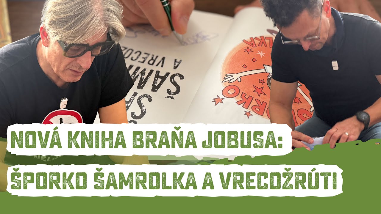 Nová kniha Braňa Jobusa: Šporko Šamrolka a vrecožrúti
