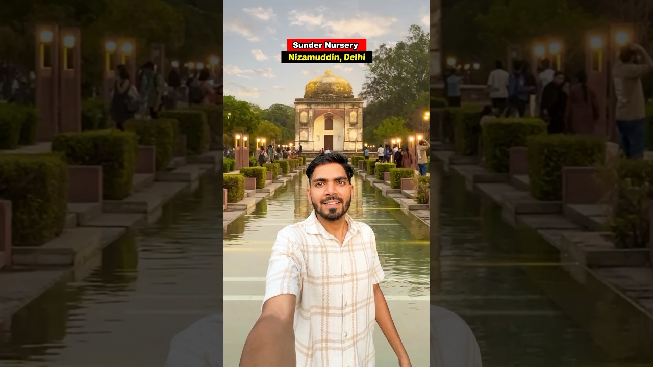 Sunder Nursery Nizamuddin delhi | most beautiful park in delhi