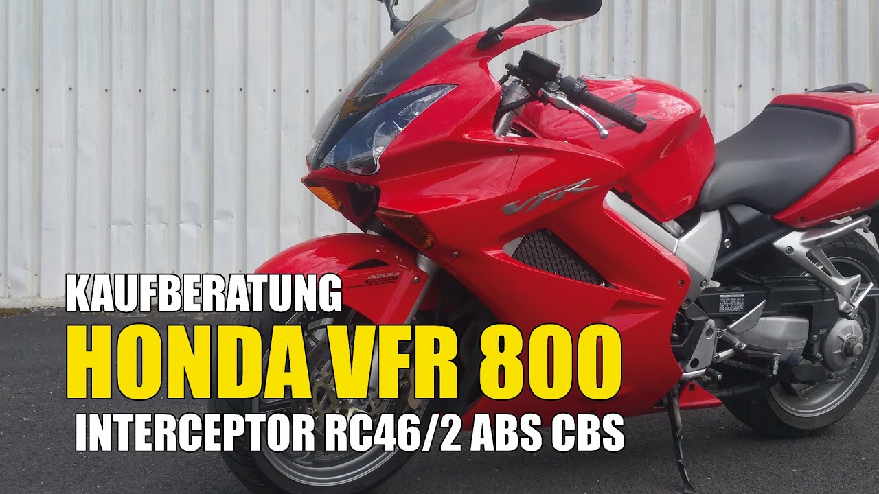Honda VFR 800 RC46/2 ABS CBS Interceptor Kaufberatung Gebrauchtfahrzeug Test Used Bike Review