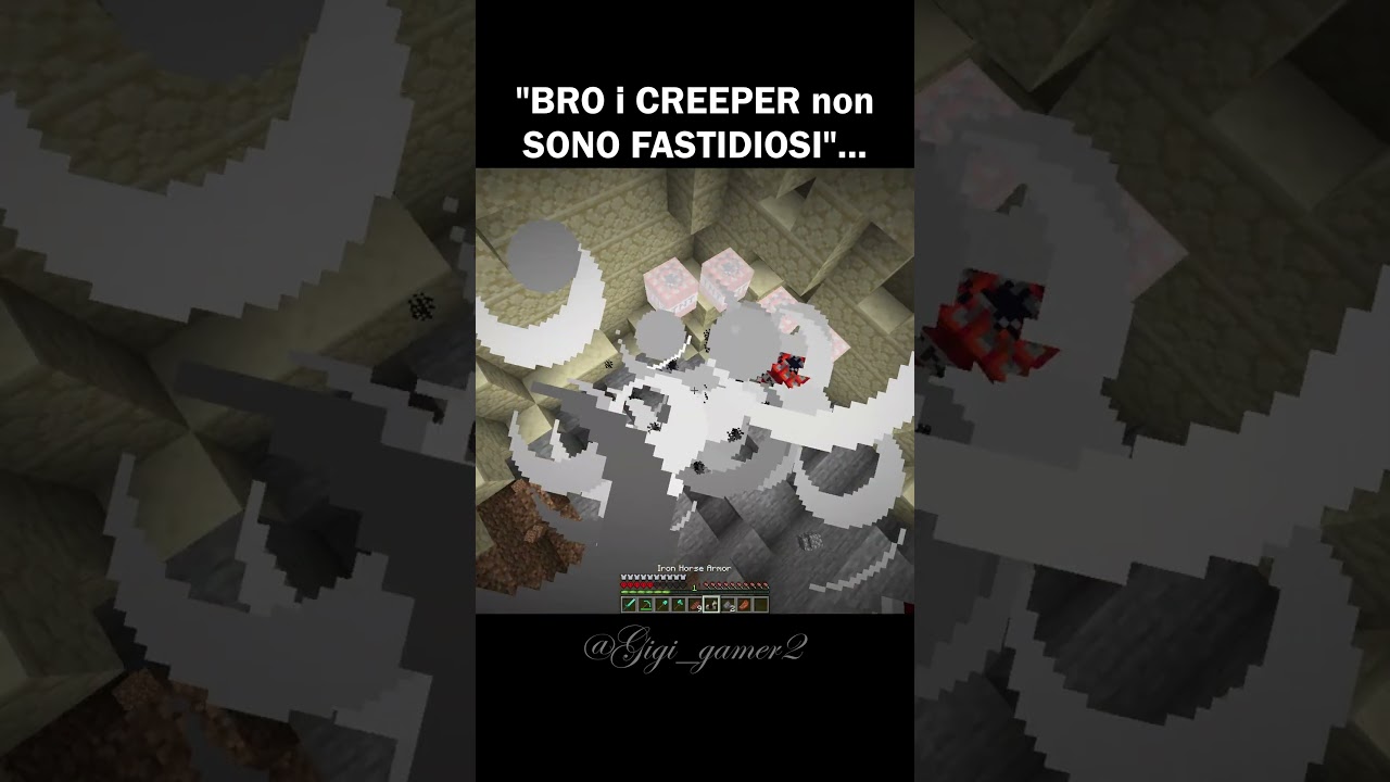 "BRO i CREEPER non SONO FASTIDIOSI"...🥀💔 