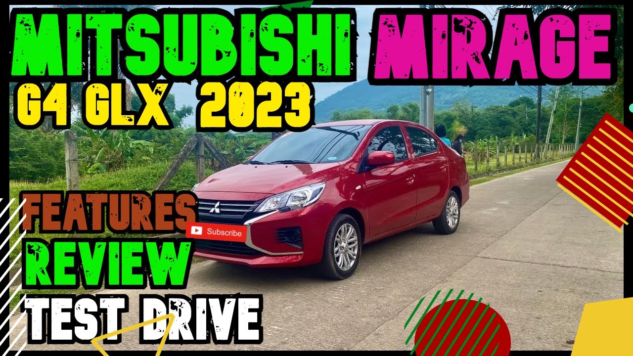 Mitsubishi Mirage G4 GLX 2023 | REVIEW | FEATURES | TEST DRIVE | HD VIDEO