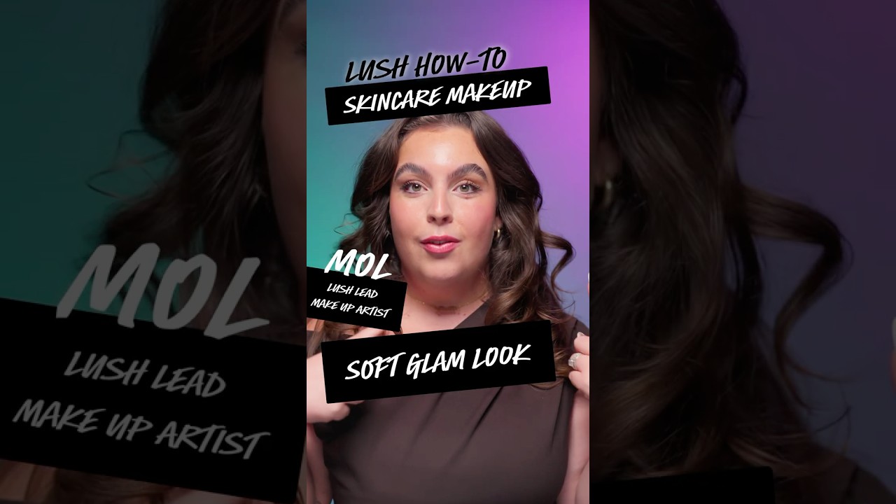 Макияж в стиле Soft Glam от Lush