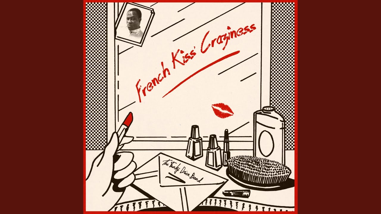 French Kiss' Craziness
