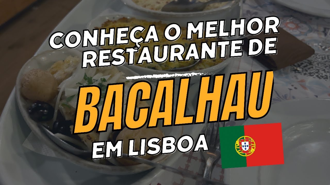 Conheça o Restaurante D’Bacalhau em Lisboa