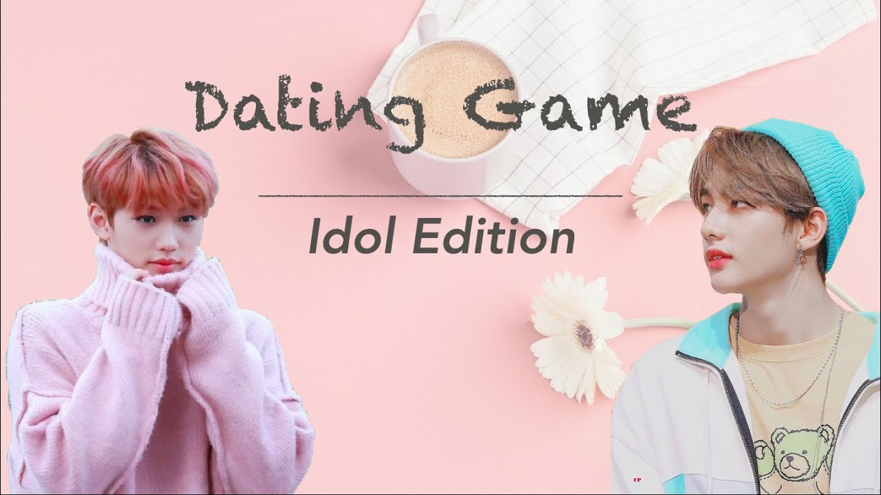 Kpop Dating Game (Idol Edition)