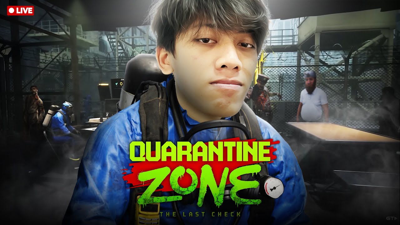 Dapet Jobdesk Jadi Tukang Filter Zombie | Quarantine Zone The Last Check