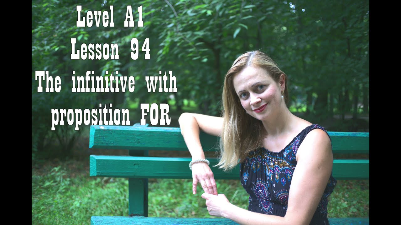 The infinitive with proposition For/Инфинитив с предлогом For