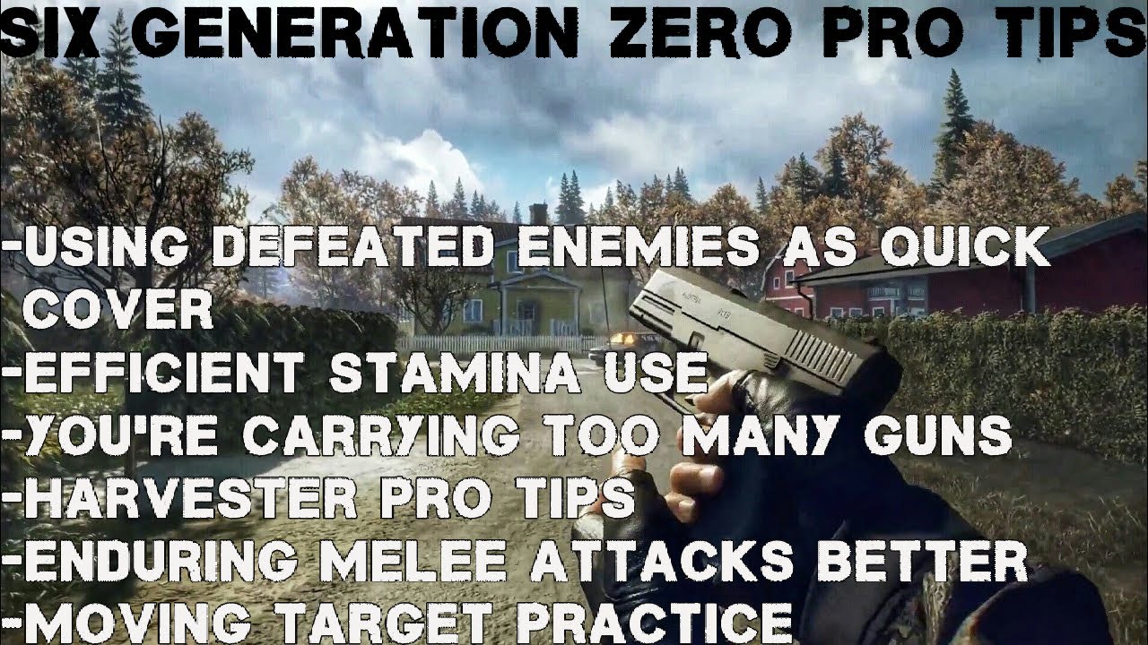 6 PRO Tips For Generation zero