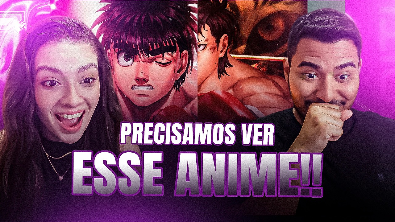 CASAL REAGE: 2 EM 1 (Hajime no Ippo): O Que Significa Ser Forte? & Tigre do Japão | Sendo Takeshi