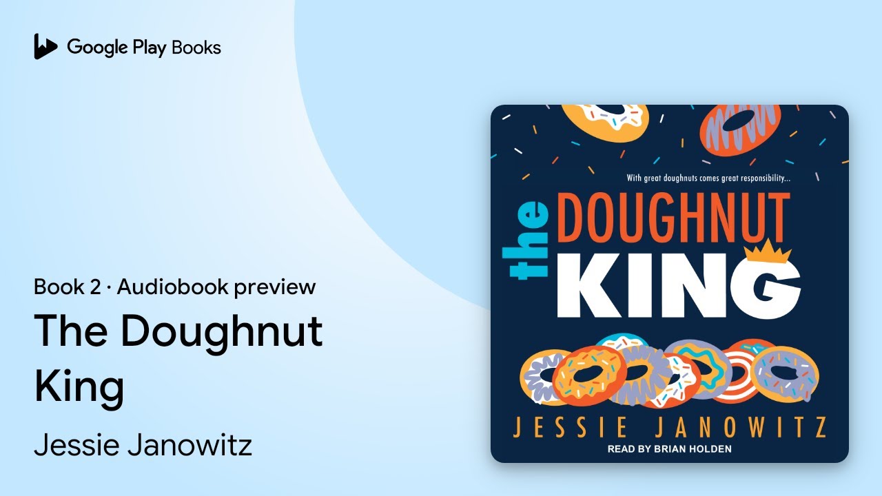 The Doughnut King Book 2 by Jessie Janowitz · Audiobook preview